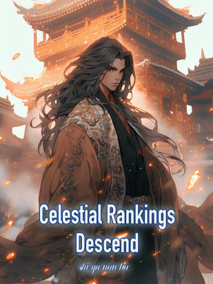 Celestial Rankings Descend